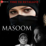 Masoom (2018) Mp3 Songs